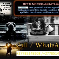 #@!~+27785149508  Lost Love Spells That Work Fast, Get Lost Love Back in 24 Hours